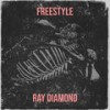 Freestyle (Explicit) - Ray Diamond