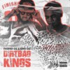 Dirtbag Kings (Explicit) - Finisher DG&King Jay