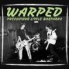 We Are Scum (Explicit) - Warped&Darren John Smallman&Cristian Grant Wilson&Benjamin Stewart Watkins