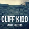 Anti Sistem - Cliff Kido