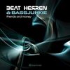 Friends and Money - Bassjunkie&Beat Herren