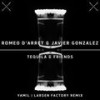Tequila & Friends (Yamil Remix) - Romeo D'arret&Javier Gonzalez