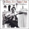 Oh Glory, How Happy I Am - Andy Cohen