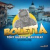 Boletta - Tony Guerra&Manybeat