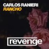 Rancho (Original Mix) - Carlos Ranieri