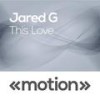 This Love - Jared G