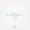 Fantasy (Remix) - Ennex&Vetolo