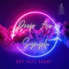 Deep Air Symph - Roy Jazz Grant