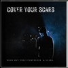 Cover your scars - Hood boy Trez&Ebenezer&Scara