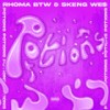 Potions (Explicit) - Rhoma BTW&Skeng We$