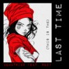 (This Is The) Last Time (Extreme Long Version) - Comatrixx&R.O.z.Y.