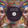Langa - Marga Sol&Darles Flow&Tibetania
