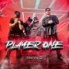 Player One (Explicit) - Daniel Trovatelli&Cid MX&Mc Cupido&Alex King
