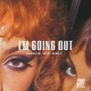 I'm Going Out - Steve Aoki&Sam Feldt&Xandra&Nile Rodgers&Zak Abel
