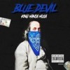 Blue Devil (Explicit) - King Mansa Musa