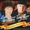 Just Between the Two of Us - Tony Kerr&Leona Williams&Liz Anderson