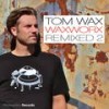 It's Our Future (Tube & Berger Remix) - Tom Wax
