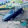 My Babies (VIP Mix) - RhythmDB