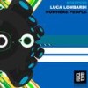 Nowhere People (Original Mix) - Luca Lombardi