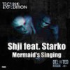 Mermaid's Singing - Shji&Starko