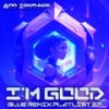 I'm Good (Iker Sadaba 80s Hits Remix Extended) - Ann Tourage