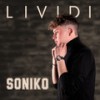 Lividi (Explicit) - Soniko