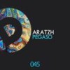 Pegaso (Original Mix) - Aratzh