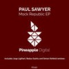 Mock Republic (Simon Sinfield Remix) - Paul Sawyer