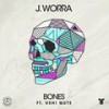 Bones - J. Worra&Ushi Qute