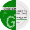 Queen Of My Heart (Revisited Instrumental Mix) - Arnaud D&Unqle Chriz