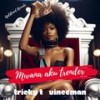 Mwana aku trender (feat. Tricky T & Vinceman) (Explicit) - Upliftment Records&Tricky T&Vinceman