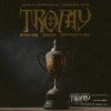 Trophy - BlackNine&Woo Jay&Deep Rooted Tree