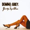 Burning Temple(That's what I like) - Domino Grey