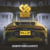 Pull Up(feat. Country Dons & Suspect OTB) (Explicit) - Charlie Sloth&Country Dons&Suspect Otb
