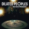 Directors (Explicit) - Dilated Peoples