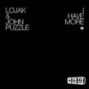I Have More (Topspin & Dmit Kitz Remix) - John puzzle&Lojak