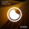 Everlast (Original Mix) - OLDFIX