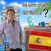 Wie komm ich jetzt nach Mallorca? - Jens Büchner