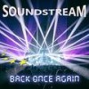 Back Once Again (Radio Mix) - Soundstream