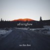 Afterglow - Us The Duo