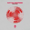 Nyctophilia - Matt Ess&Nightrider