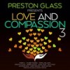 While They're Here - Preston Glass