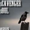sCAVENGER sOUL (Explicit) - Asius