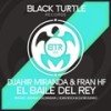 El Baile del Rey - Djahir Miranda&Fran HF