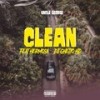 Clean - Uncle George&Hermosa&DJ Ghetto HD