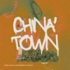 CHINATOWN (feat. Italo Noli, LEUFU, YESKAFRESKA & Dokfai) (Explicit) - Orejvstyle&Italo Noli&Leufü&YESKAFRESKA&Dokfai