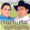 Era Homem - The Chanceller