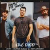 Maybe You Should Go - Eric Dodd&Stephen Hunley&MATT VANZANT
