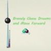 Bravely Chase Dreams and Move Forward - Jay Smith