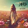 We Bloom - Jord